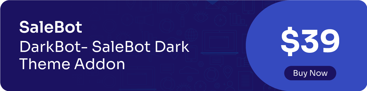 DarkBot - SaleBot Dark Theme Addon