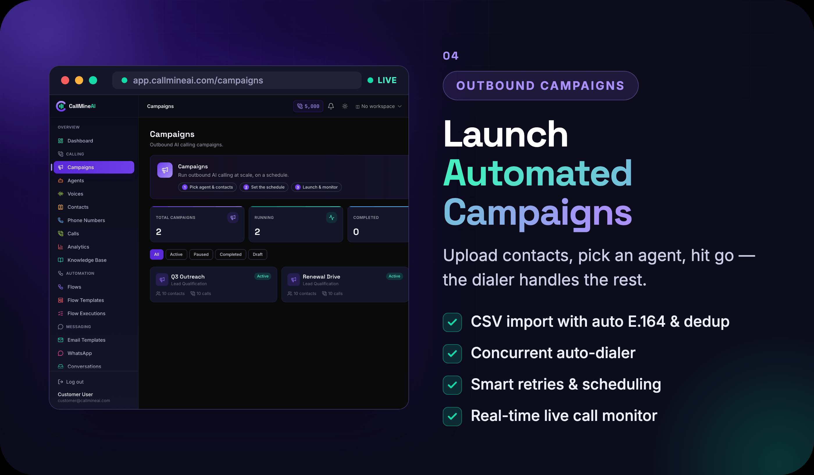 Outbound campaign wizard and concurrent auto-dialer